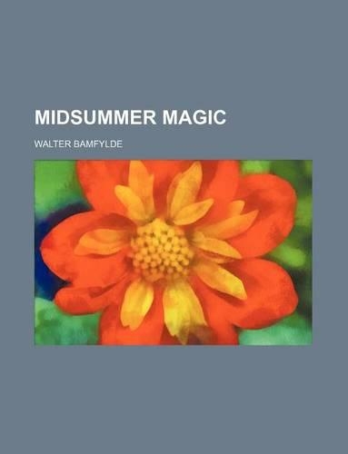Midsummer Magic
