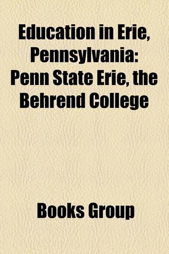 Education in Erie, Pennsylvania: Penn State Erie, the Behrend College(English)