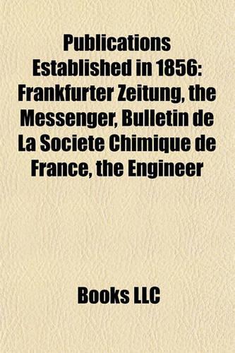 Publications Established in 1856
