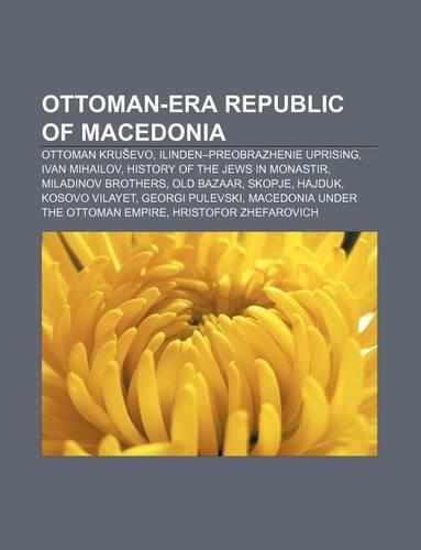 Ottoman-Era Republic of Macedonia