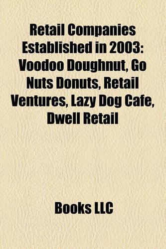 Retail Companies Established in 2003