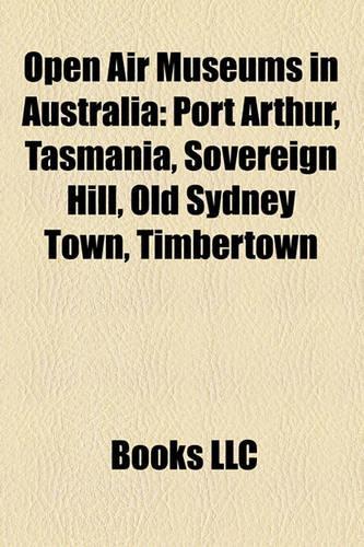 Open Air Museums in Australia