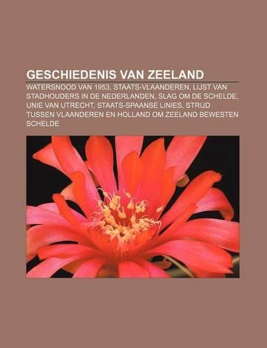 Geschiedenis Van Zeeland