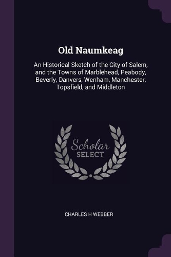 Old Naumkeag