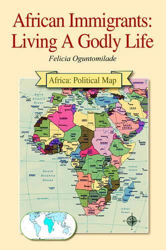 African Immigrants: Living A Godly Life(English)