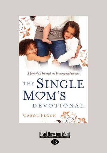 The Single Mom's Devotional