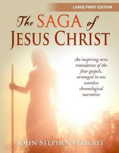 Saga of Jesus Christ