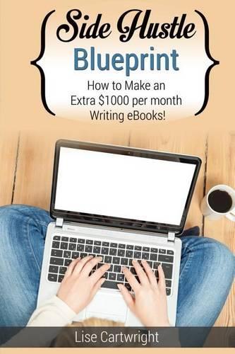 Side Hustle Blueprint