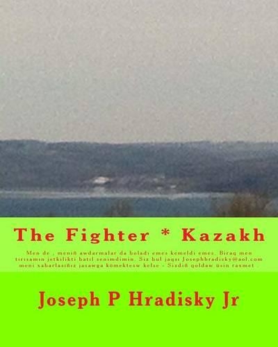 The Fighter * Kazakh