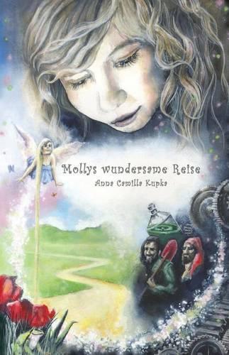 Mollys Wundersame Reise: (German)