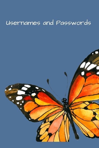 Usernames and Passwords