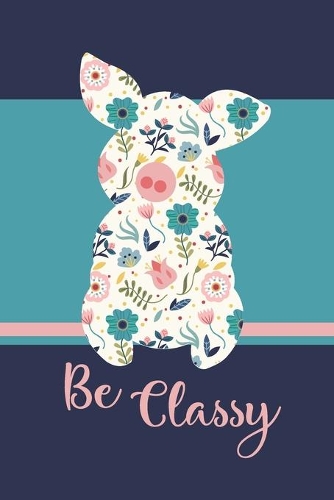 Be Classy