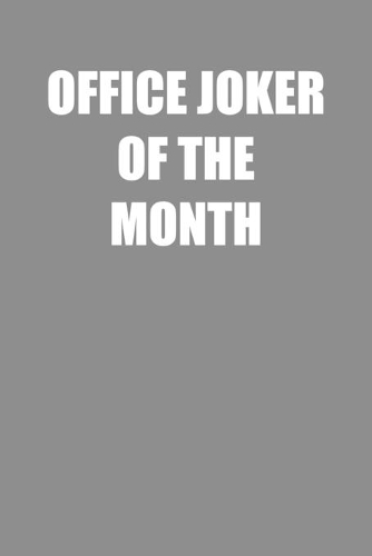 Office Joker of the Month