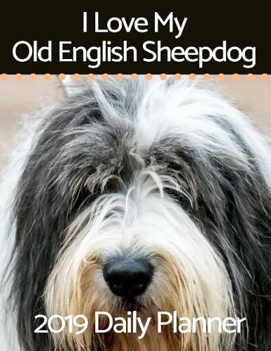 I Love My Old English Sheepdog