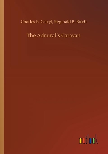 The Admiral´s Caravan