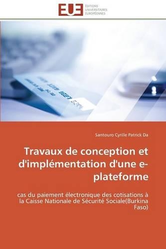 Travaux de Conception Et d'Impl�mentation d'Une E-Plateforme