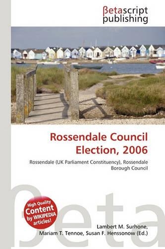 Rossendale Council Election, 2006