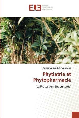 Phytiatrie et Phytopharmacie