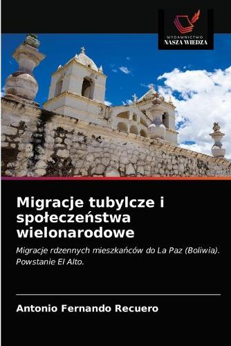 Migracje tubylcze i spoleczeństwa wielonarodowe