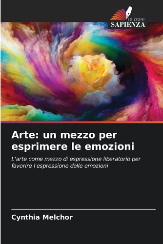 Arte: un mezzo per esprimere le emozioni