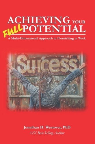 Achieving Your Full Potential