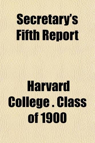 Secretary's Fifth Report