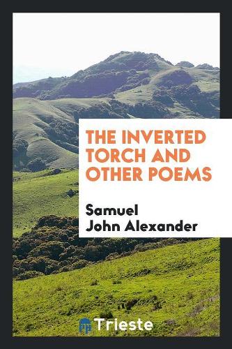 The Inverted Torch and Other Poems