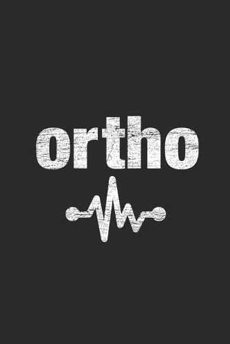 Ortho
