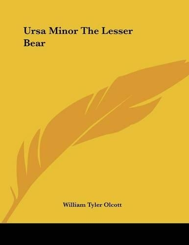 Ursa Minor the Lesser Bear