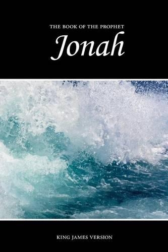 Jonah (KJV): (33 The Holy Bible, King James Version)