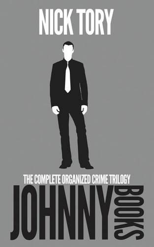 Johnny Books: The Complete Organized Crime Trilogy: Books 1-3(English)