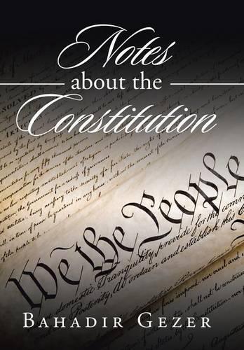 Notes about the Constitution: (English)