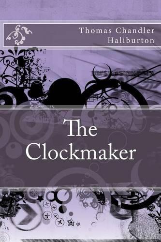 The Clockmaker: (English)