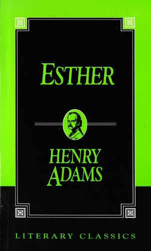 Esther: (Literary Classics)