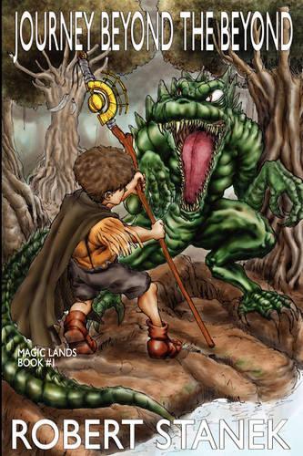 Journey Beyond the Beyond: A Ruin Mist-Magic Lands Novel(1 Magic Lands)