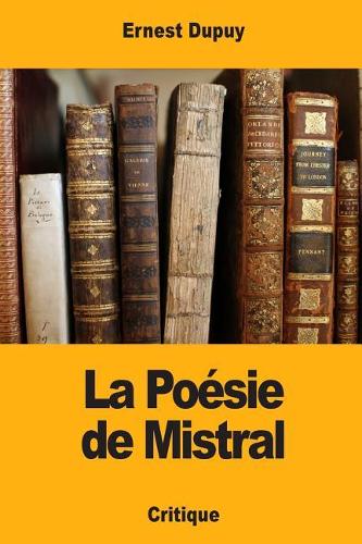 La Poésie de Mistral