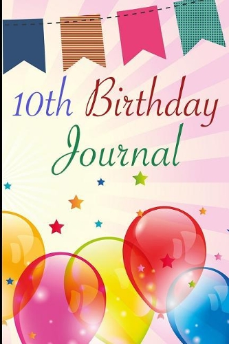 10th Birthday Journal