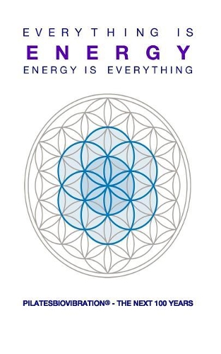Everything Is Energy, Energy Is Everything