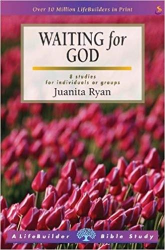 Waiting for God (Lifebuilder Study Guides)