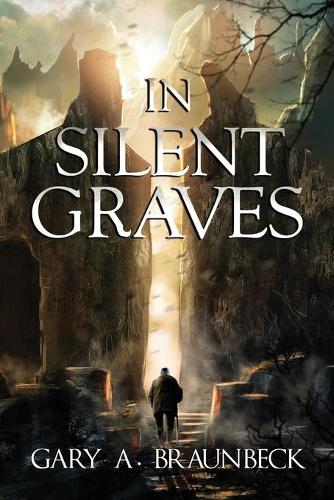In Silent Graves: or, The Indifference of Heaven(English)