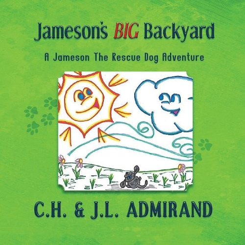 Jameson's BIG Backyard