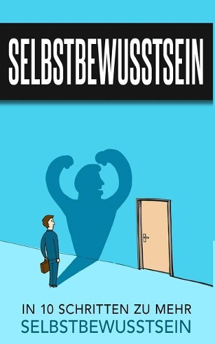 Selbstbewusstsein