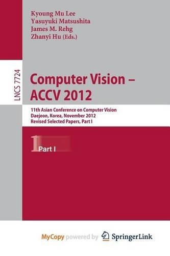 Computer Vision -- Accv 2012