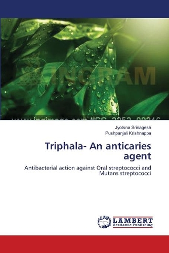Triphala- An anticaries agent: (English)