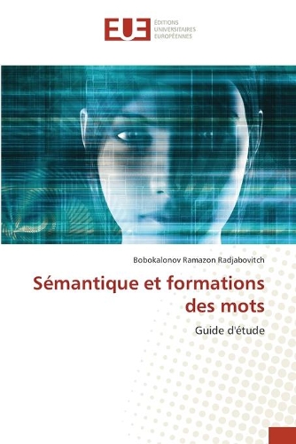 Sémantique et formations des mots