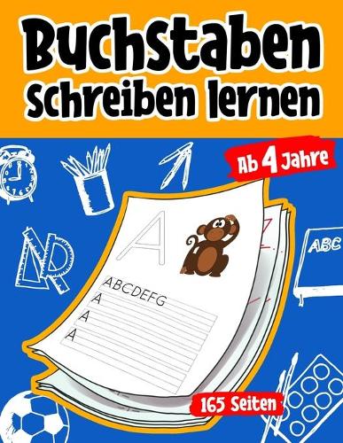 Buchstaben schreiben lernen ab 4 Jahren