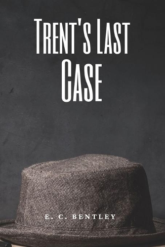 Trent's Last Case