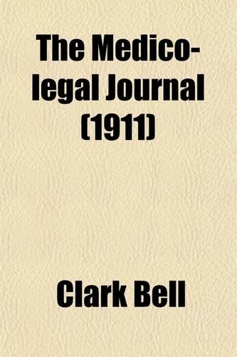 The Medico-Legal Journal (Volume 29)