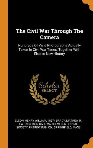 The Civil War Through the Camera
