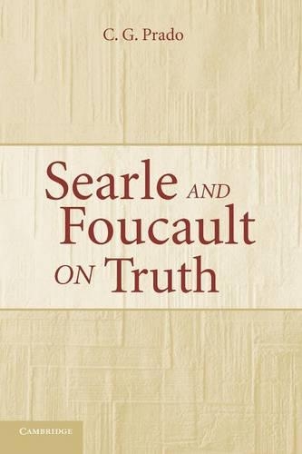 Searle and Foucault on Truth: (English)